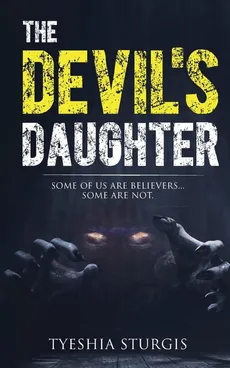 The Devil's Daughter - Tyeshia Sturgis