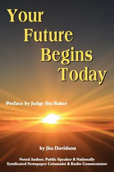 Your Future Begins Today - Jim Davidson