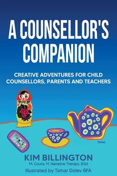 A Counsellor's Companion - Kim Billington