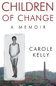 Children of Change - Carole Kelly