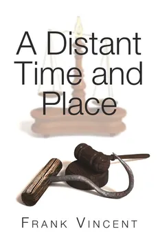 A Distant Time and Place - Frank Vincent