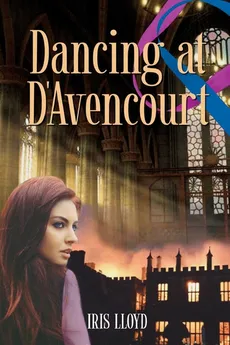 Dancing at D'Avencourt - Iris Lloyd