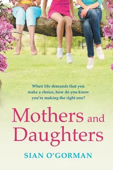 Mothers and Daughters - Sian O'Gorman