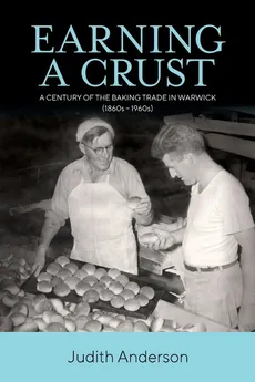 Earning a Crust - Judith Ann Anderson