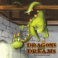Dragons in My Dreams - Mackenzie Loof