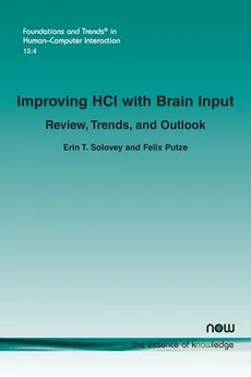 Improving HCI with Brain Input - Erin T. Solovey