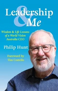 Leadership & Me - Philip Hunt