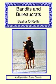 Bandits and Bureaucrats - Basha O'Reilly