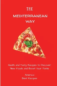 The Mediterranean Way - Best Recipes America