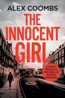 The Innocent Girl - Alex Coombs