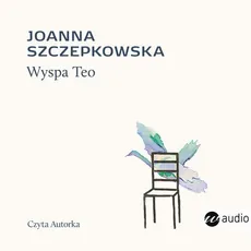 Wyspa Teo - Joanna Szczepkowska