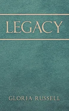 Legacy - Gloria Russell