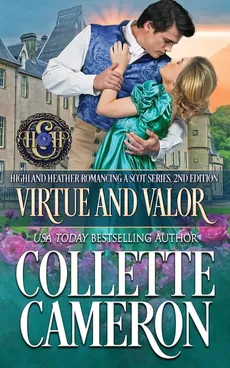 Virtue and Valor - Collette Cameron
