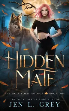 Hidden Mate - Jen L. Grey