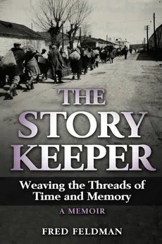 The Story Keeper - Fred Feldman