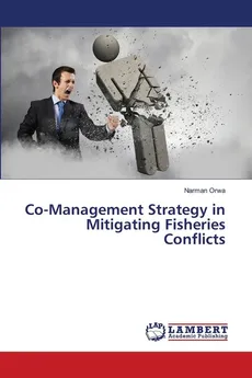 Co-Management Strategy in Mitigating Fisheries Conflicts - Narman Orwa