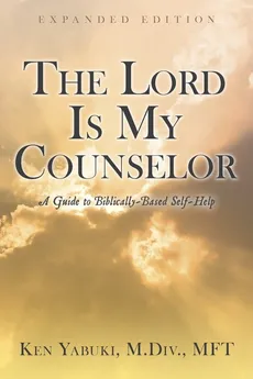 The Lord Is My Counselor - Ken Yabuki