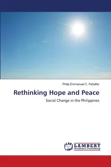Rethinking Hope and Peace - Penaflor Philip Emmanuel C.
