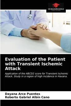Evaluation of the Patient with Transient Ischemic Attack - Puentes Dayana Arce