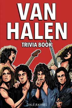 Van Halen Trivia Book - Dale Raynes