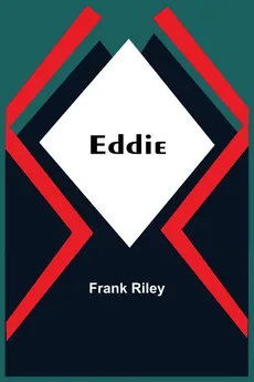 Eddie - Frank Riley