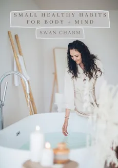 Small HEALTHY Habits for Body and Mind - Swan Charm