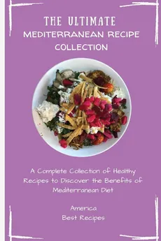 The Ultimate Mediterranean Recipe Collection - Best Recipes America
