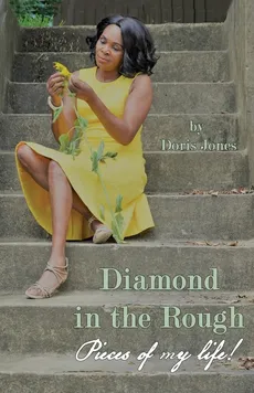 Diamond In The Rough - Doris D Jones