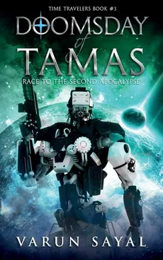 Doomsday of Tamas - Varun Sayal