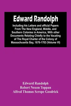 Edward Randolph - Edward Randolph