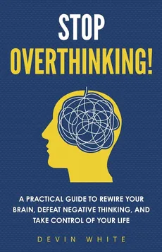 Stop Overthinking! - Connect Prep