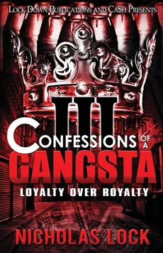 Confessions of a Gangsta 3 - Nicholas Lock