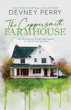 The Coppersmith Farmhouse - Perry Devney