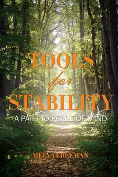 Tools for Stability - Melva Freeman