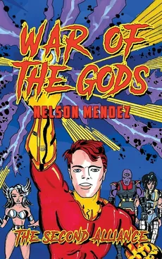War Of The Gods - Nelson Mendez