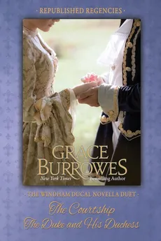 The Windham Ducal Duet - Grace Burrowes