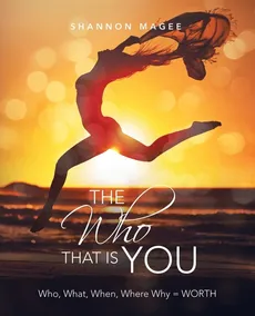 The Who That Is You - Shannon Magee