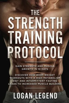 Strength Training For Fat Loss - Protocol - LOGAN LEGEND