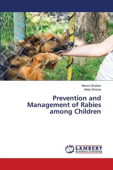 Prevention and Management of Rabies among Children - Marwa Shaban