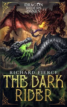 The Dark Rider - Richard Fierce