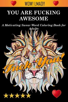You Are Fucking Awesome - Coloring Books Adult