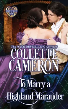 To Marry a Highland Marauder - Collette Cameron