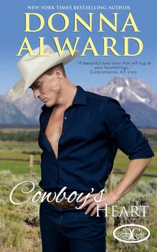 Cowboy's Heart - Donna Alward