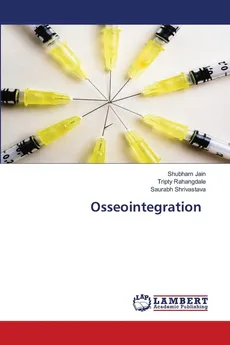 Osseointegration - Shubham Jain