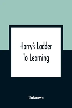Harry's Ladder To Learning - unknown