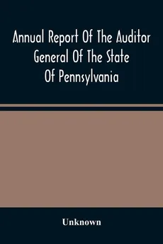 Annual Report Of The Auditor General Of The State Of Pennsylvania And Of The Tabulations And Deductions From The Reports Of The Railroad, Canal, & Telegraph Companies For The Year 1869 - unknown