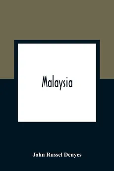 Malaysia - Denyes John Russel