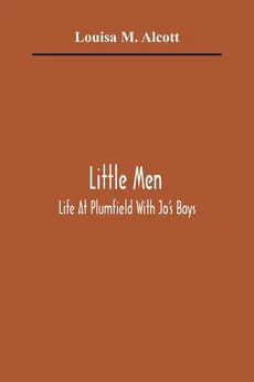 Little Men - M. Alcott Louisa