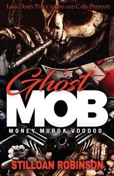 Ghost Mob - Stilloan Robinson