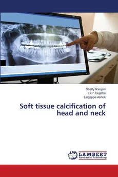 Soft tissue calcification of head and neck - Shetty Ranjani